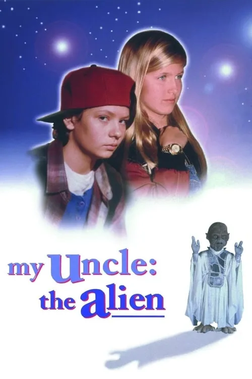 My Uncle the Alien (movie)