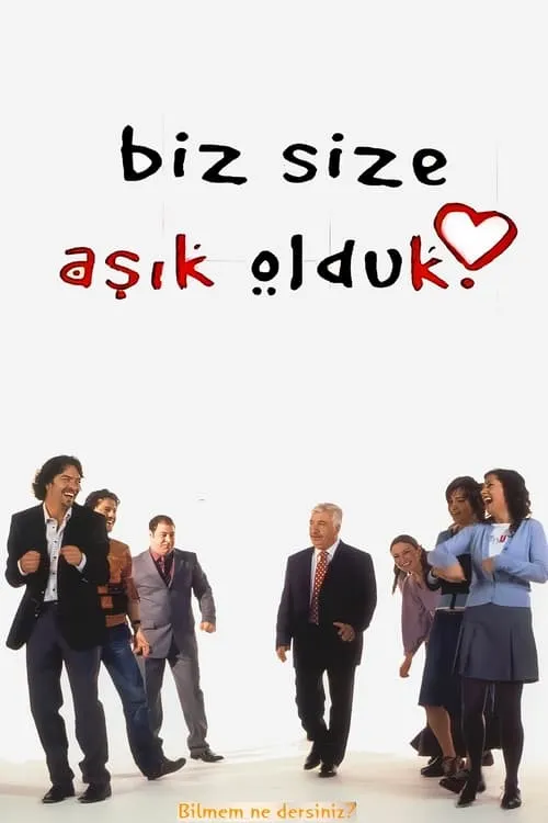 Biz Size Aşık Olduk (сериал)