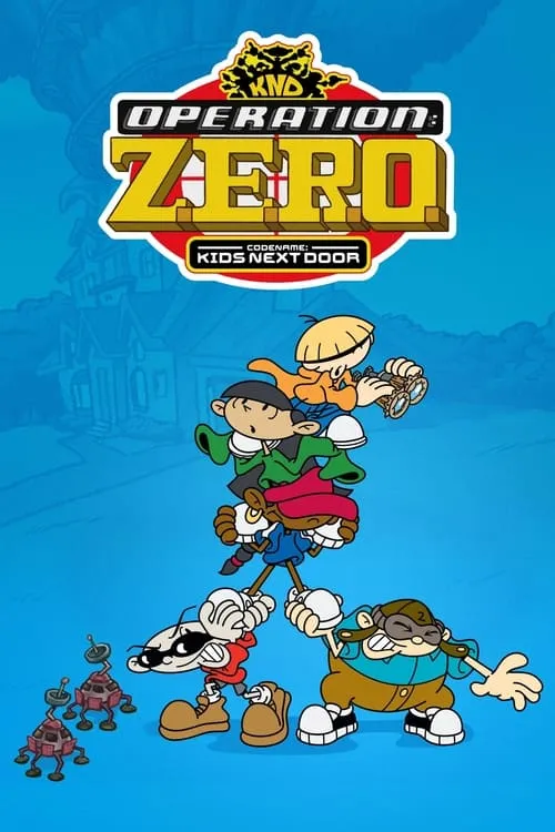 Codename: Kids Next Door: Operation Z.E.R.O. (фильм)