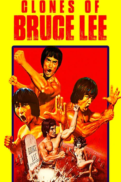 The Clones of Bruce Lee (movie)