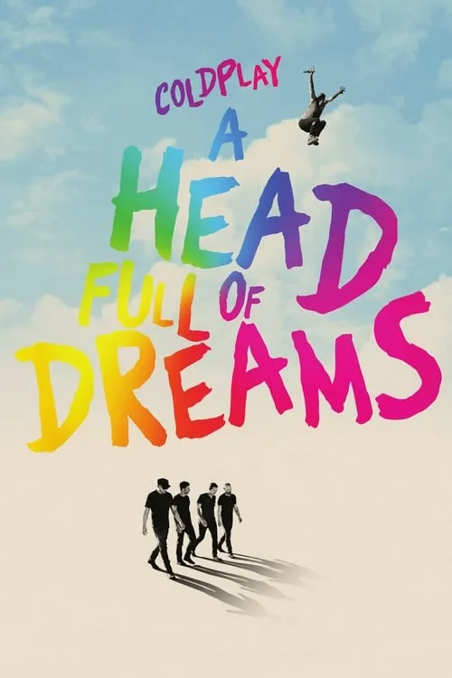 Coldplay: A Head Full of Dreams (фильм)