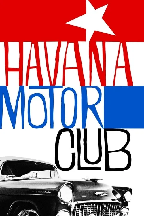 Havana Motor Club (фильм)