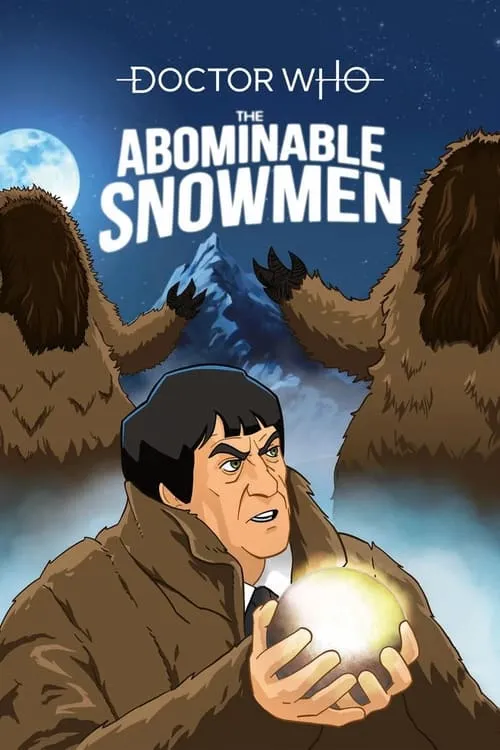 Doctor Who: The Abominable Snowmen (movie)