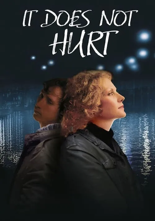 It Doesn't Hurt Me (movie)