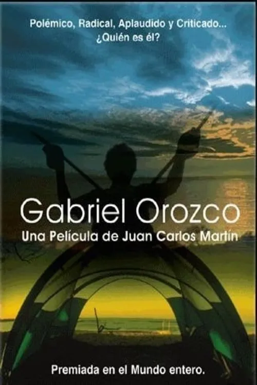 Gabriel Orozco (movie)