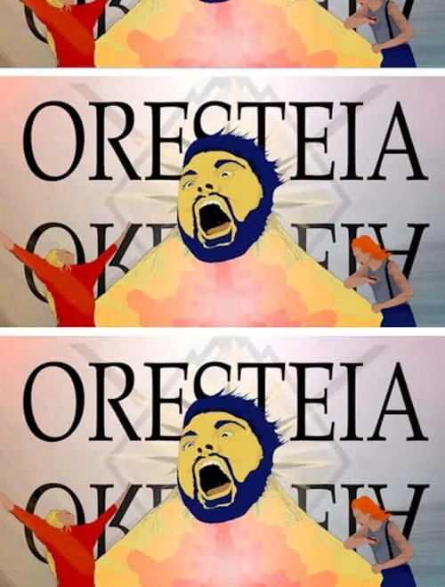 The Oresteia (фильм)