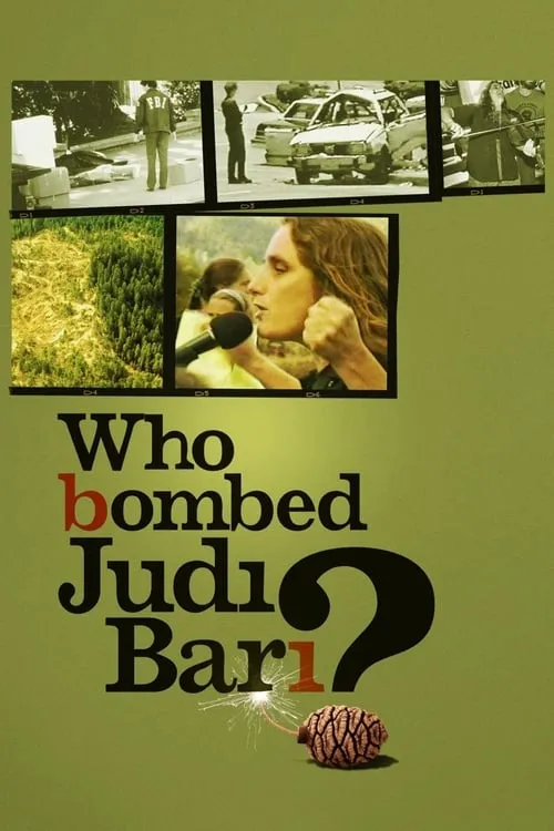 Who Bombed Judi Bari? (movie)