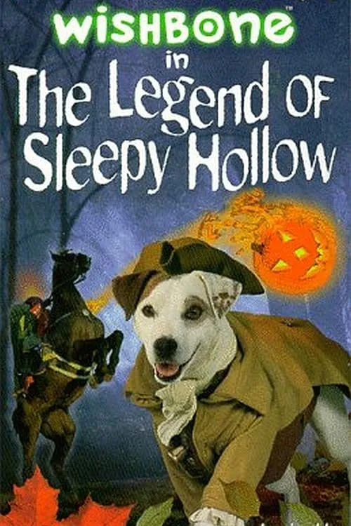 Wishbone: The Legend of Sleepy Hollow (movie)