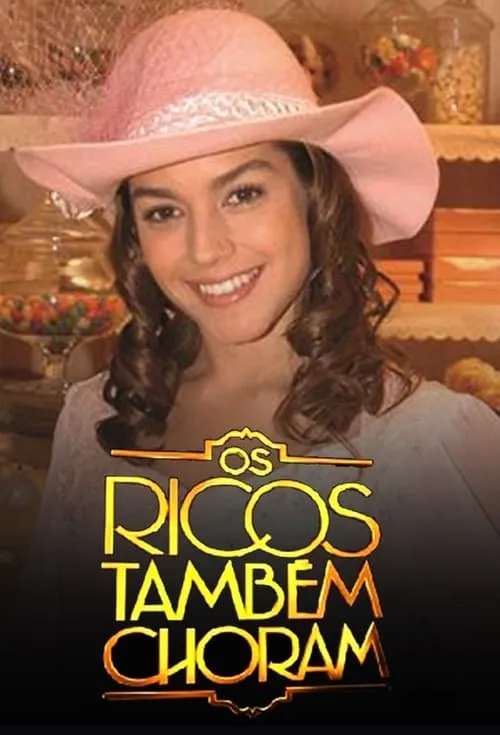 Os Ricos Também Choram (series)