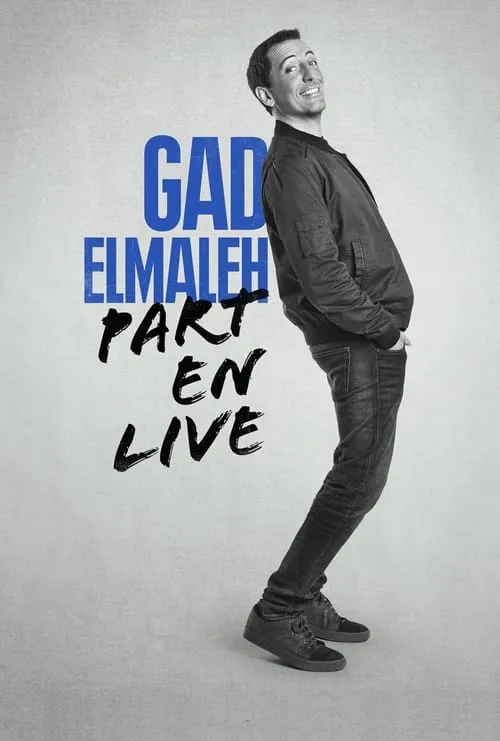 Gad Elmaleh - Part en Live (фильм)