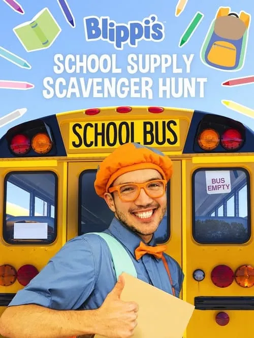 Blippi's School Supply Scavenger Hunt (фильм)