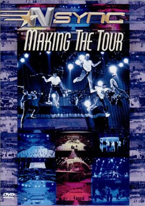 *NSYNC: Making The Tour (фильм)