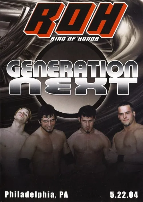 ROH: Generation Next (movie)