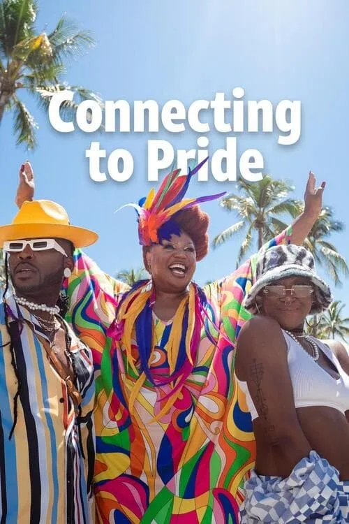 Turn Up the Love: Connecting to Pride (movie)