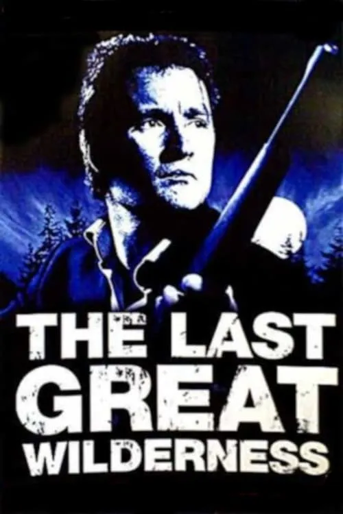 The Last Great Wilderness (фильм)