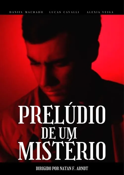 Prelúdio de um Mistério (movie)