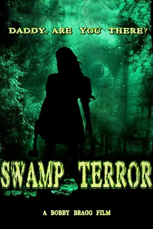 Swamp Terror (movie)