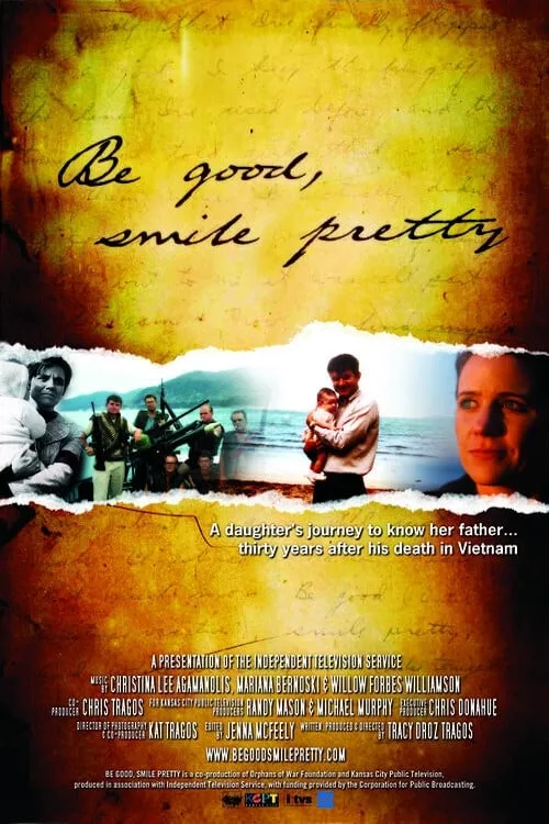 Be Good, Smile Pretty (фильм)