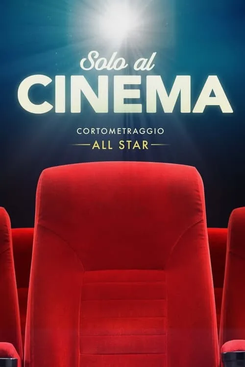 All Star - Ritorno al cinema (фильм)