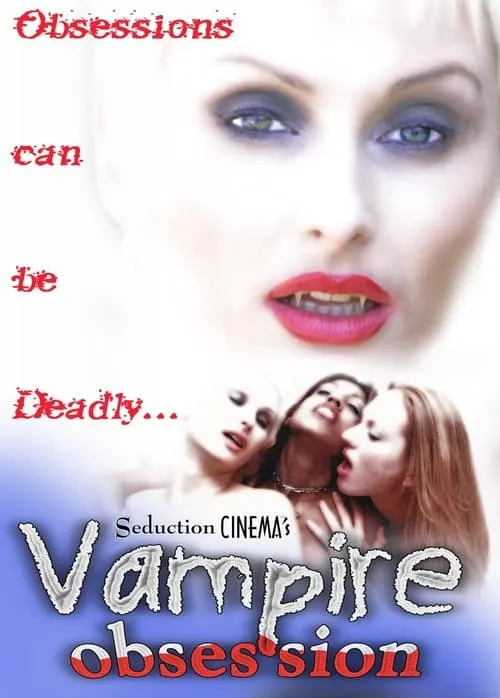 Vampire Obsession (фильм)