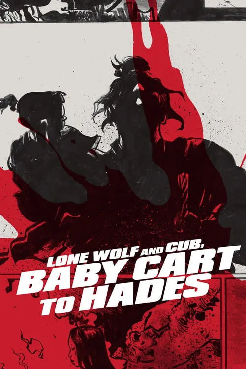 Lone Wolf and Cub: Baby Cart to Hades (movie)