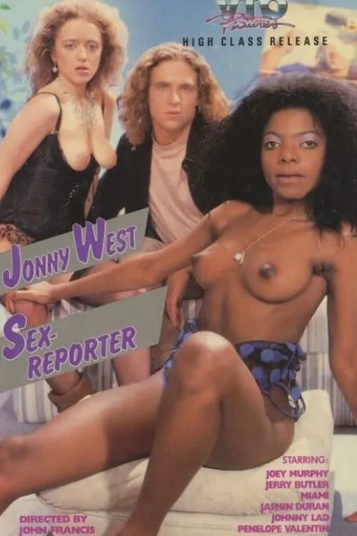 Jonny West, Sex Reporter (movie)