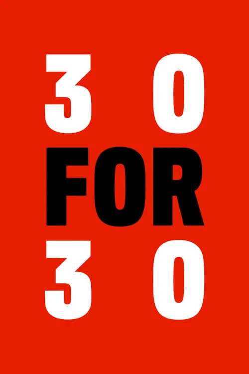 30 for 30 (series)