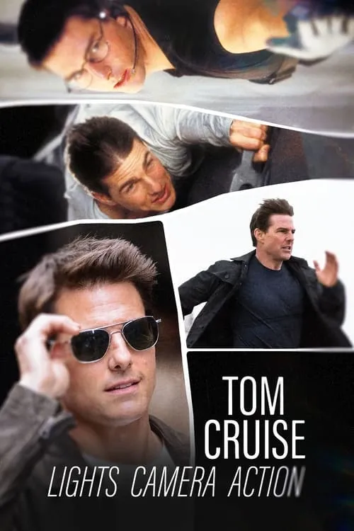 Tom Cruise: Lights, Camera, Action (movie)