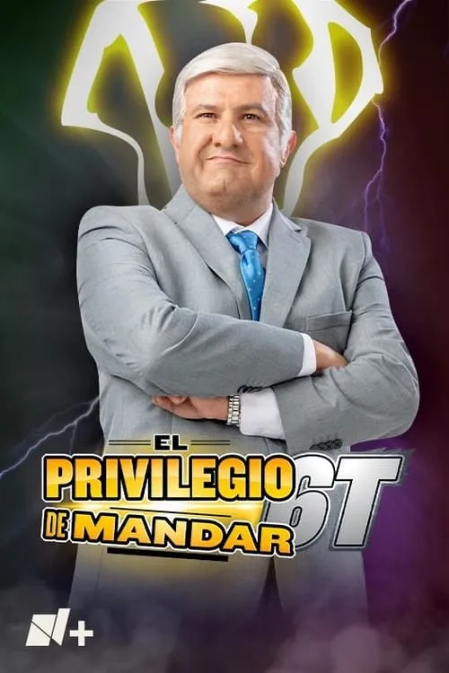 El Privilegio de Mandar (сериал)