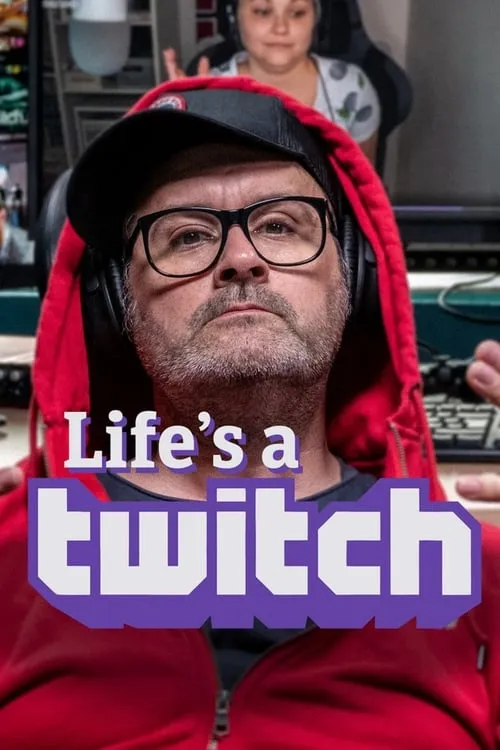 Life's a Twitch (movie)