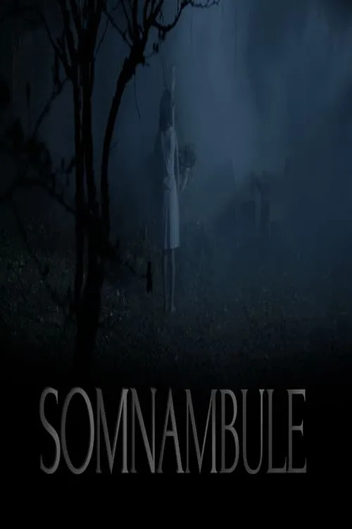 Somnambule (фильм)