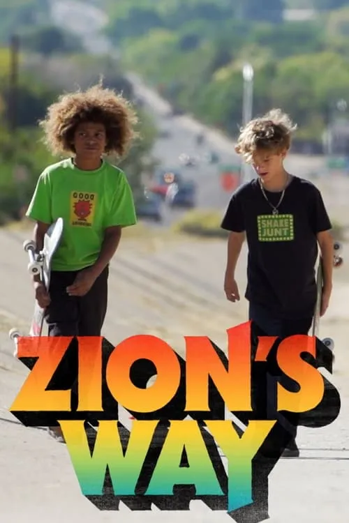 Zion's Way (сериал)