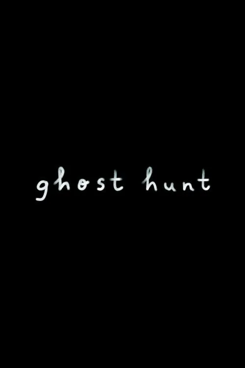 Ghost Hunt (movie)