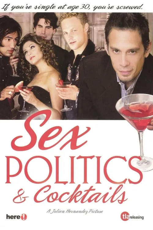 Sex, Politics & Cocktails (movie)