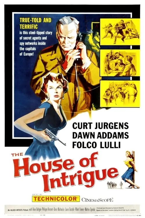 The House of Intrigue (movie)