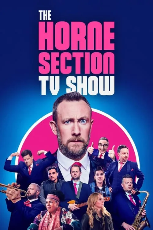 The Horne Section TV Show (сериал)