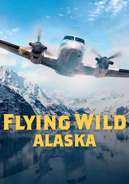 Flying Wild Alaska (series)