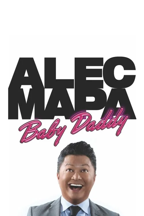 Alec Mapa: Baby Daddy (movie)