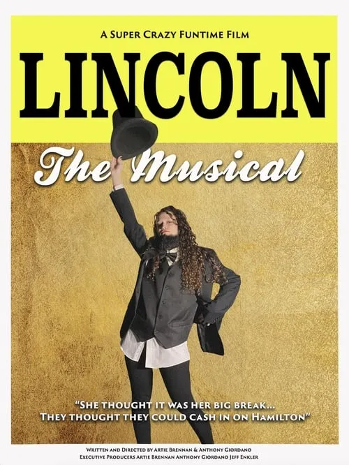 Lincoln The Musical (movie)