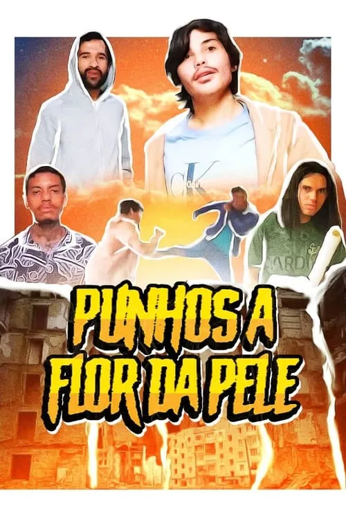 Punhos à Flor da Pele (фильм)