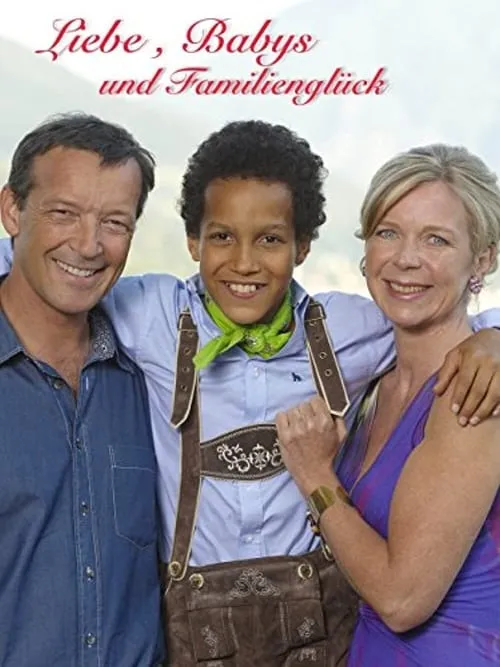 Liebe, Babys und Familienglück (movie)