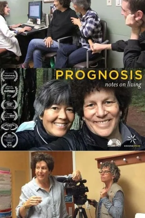 Prognosis: Notes on Living (movie)