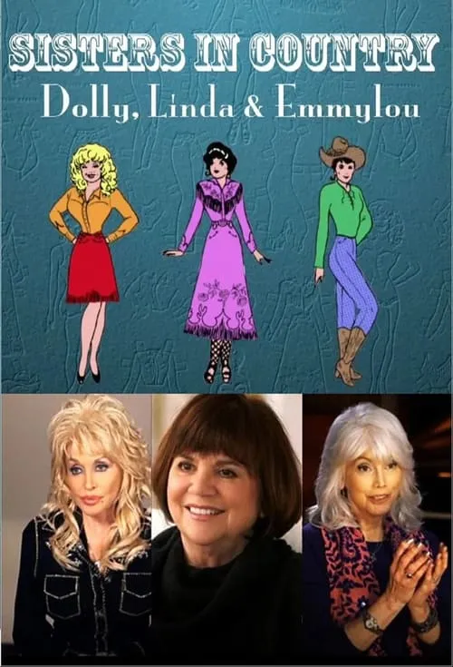 Sisters in Country: Dolly, Linda and Emmylou (фильм)