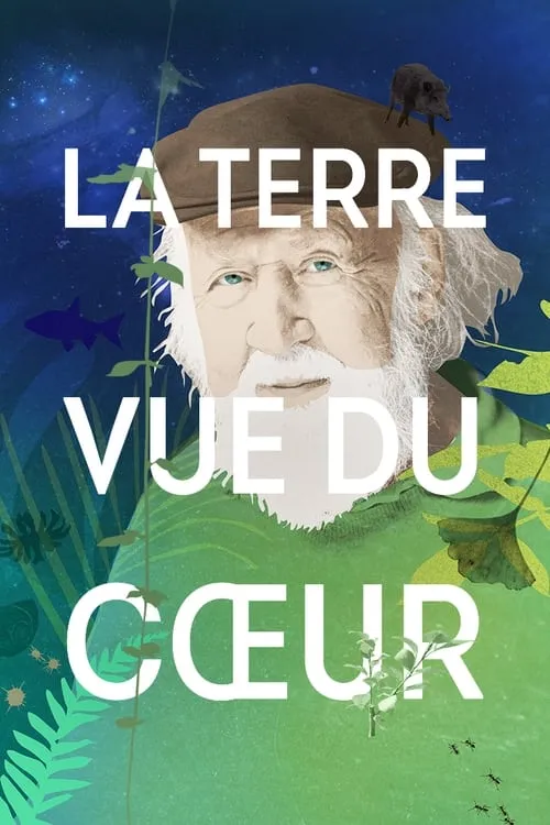 La Terre vue du cœur (фильм)