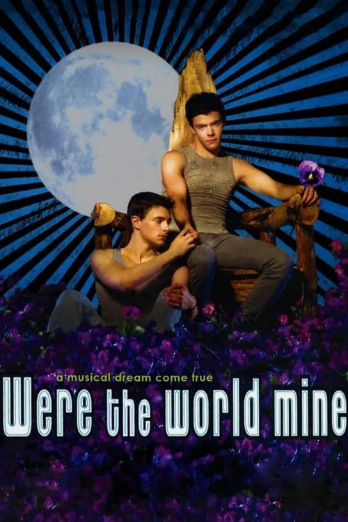 Were the World Mine (movie)