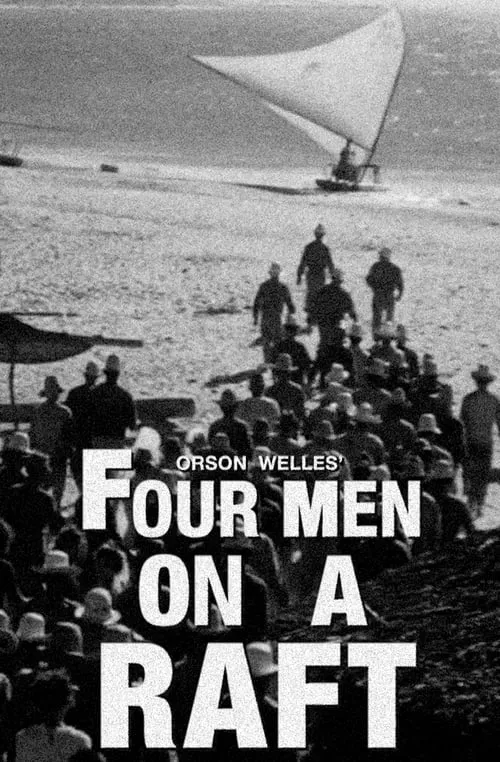 It's All True: Four Men on a Raft (movie)