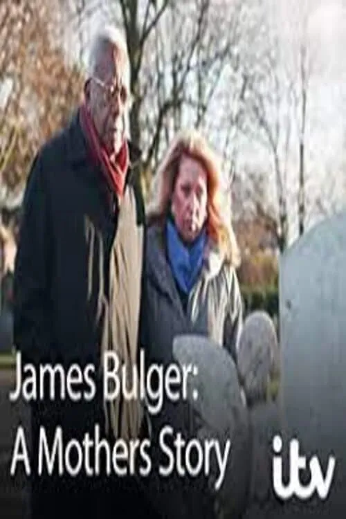 James Bulger: A Mother's Story (movie)