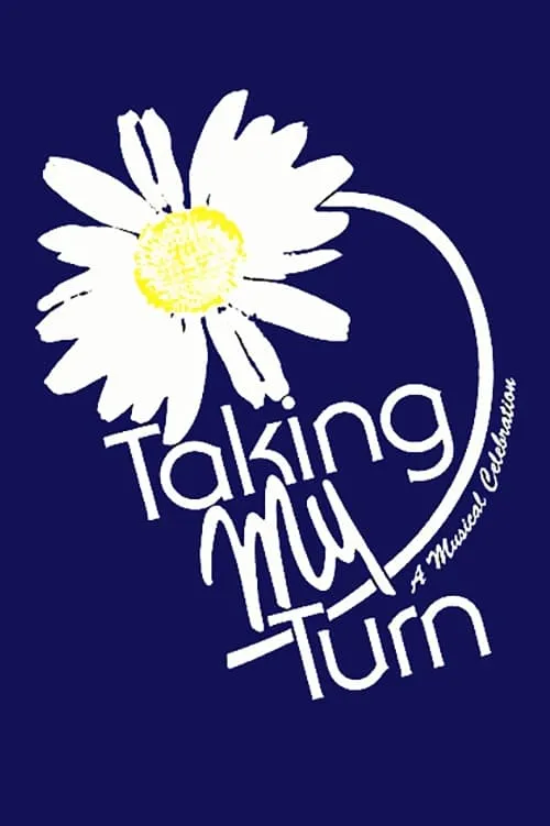 Taking My Turn (movie)