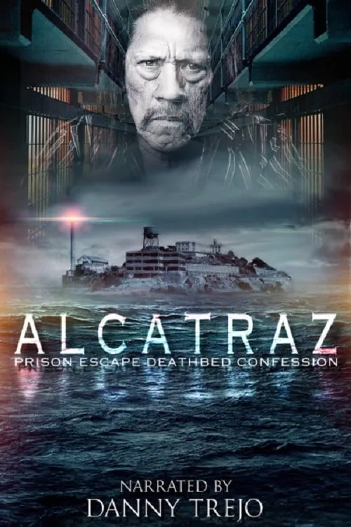 Alcatraz Prison Escape: Deathbed Confession (movie)