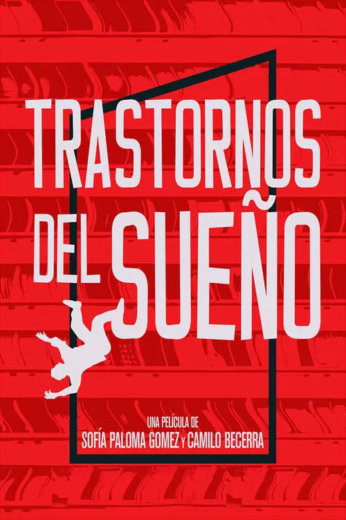 Trastornos del sueño (movie)